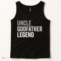 Uncle Godfather Legend For A Favorite Uncle Family Baptism Tank Top thumb 2