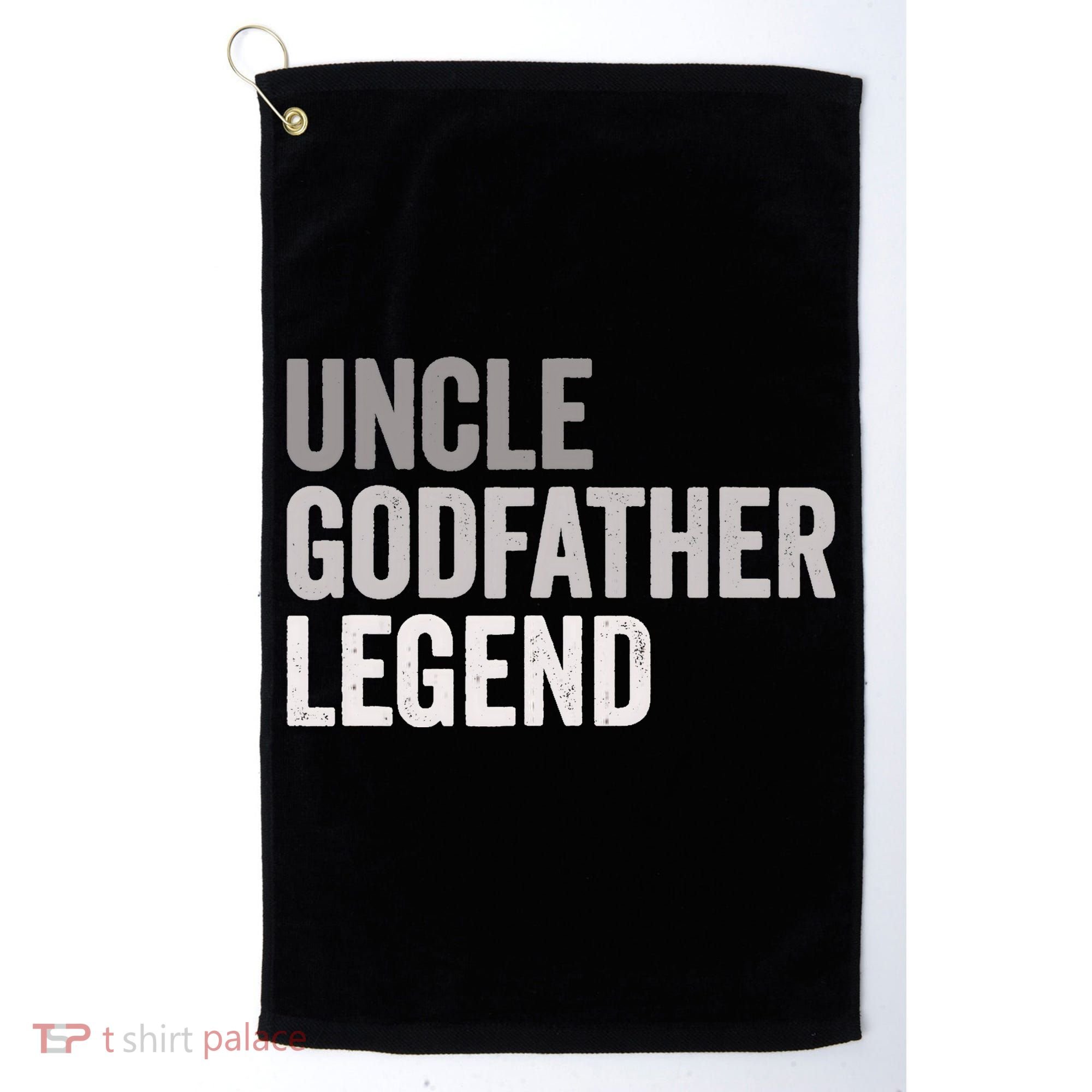 Uncle Godfather Legend For A Favorite Uncle Family Baptism Golf Towel