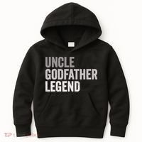 Uncle Godfather Legend For A Favorite Uncle Family Baptism Kids Hoodie thumb 0