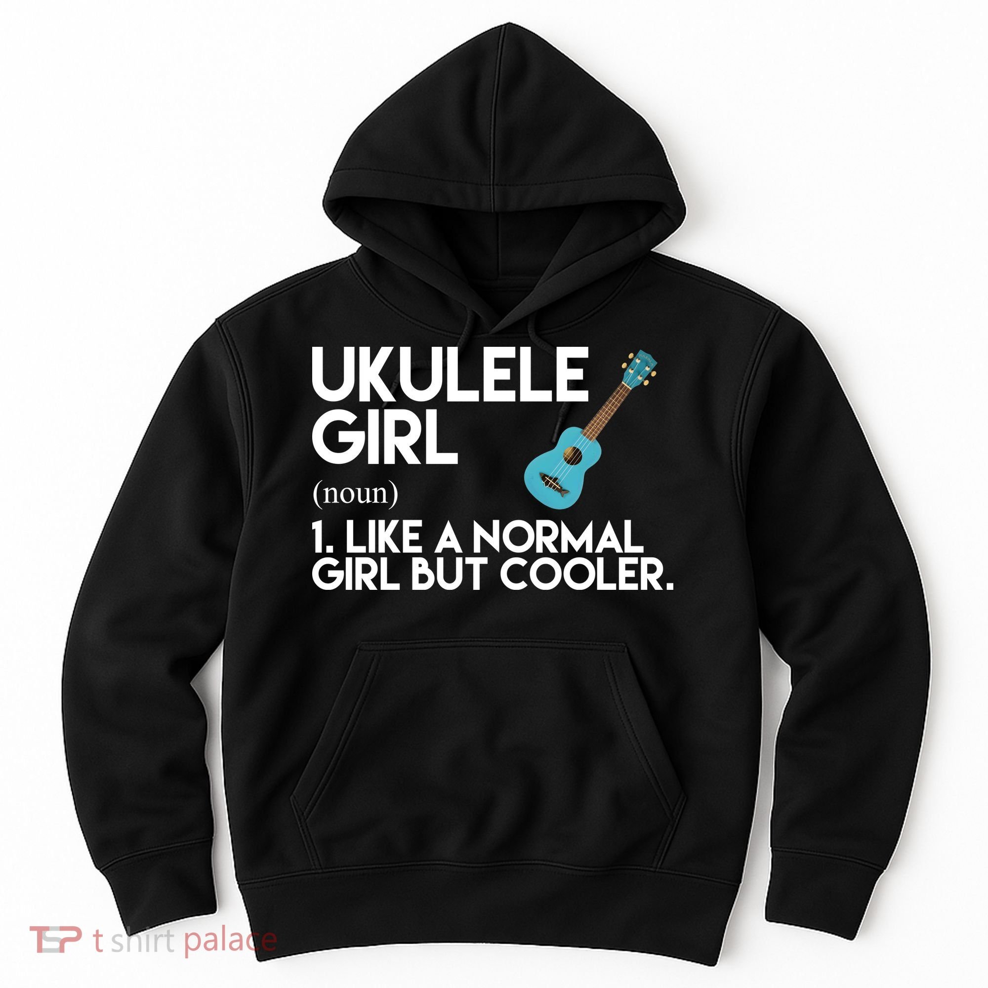 Ukulele Girl Like A Norm Girl But Cooler Hoodie