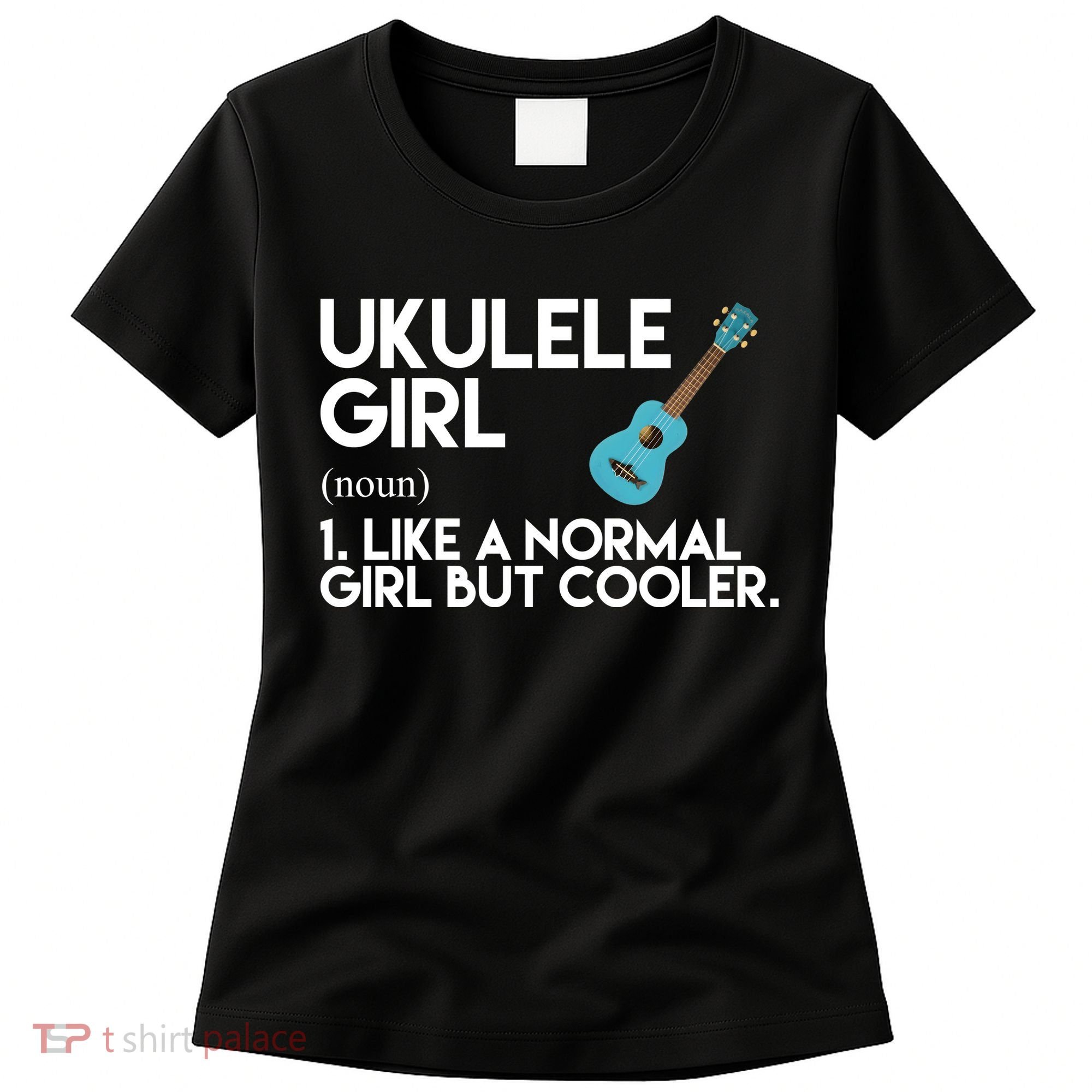 Ukulele Girl Like A Norm Girl But Cooler Women's T-Shirt