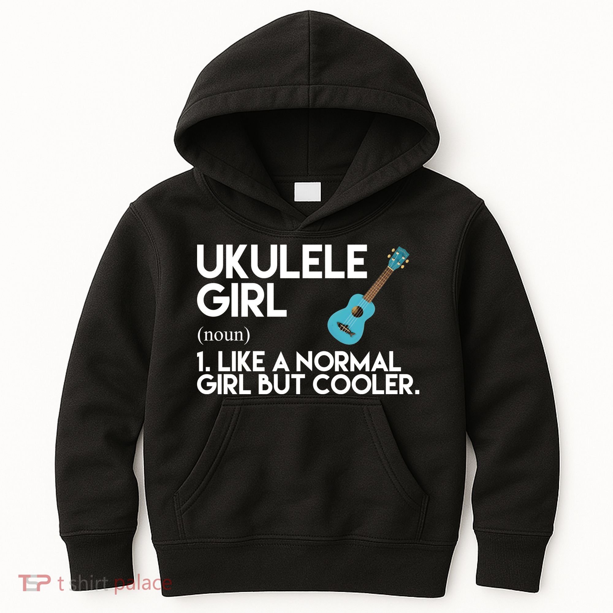 Ukulele Girl Like A Norm Girl But Cooler Kids Hoodie