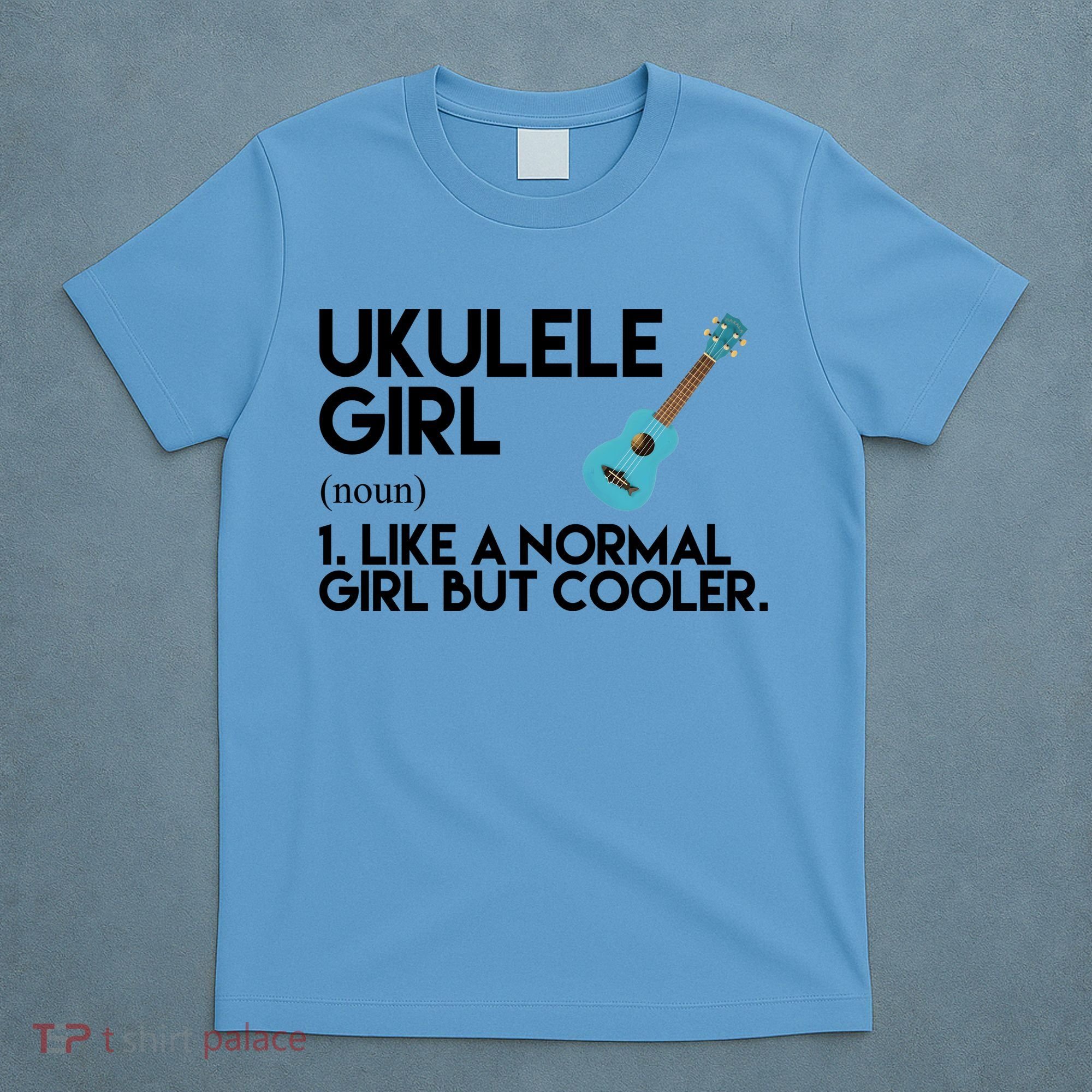 Ukulele Girl Like A Norm Girl But Cooler T-Shirt