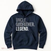  Uncle Godfather Legend Best Godfather Proposal Baptism Hoodie thumb 0