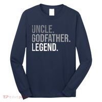  Uncle Godfather Legend Best Godfather Proposal Baptism Long Sleeve Shirt thumb 0