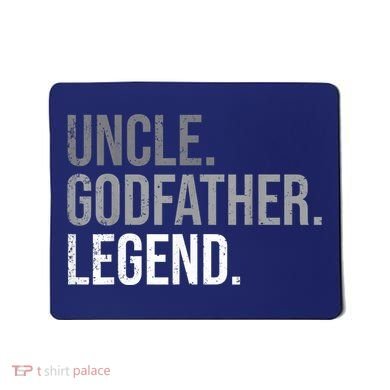  Uncle Godfather Legend Best Godfather Proposal Baptism Mousepad