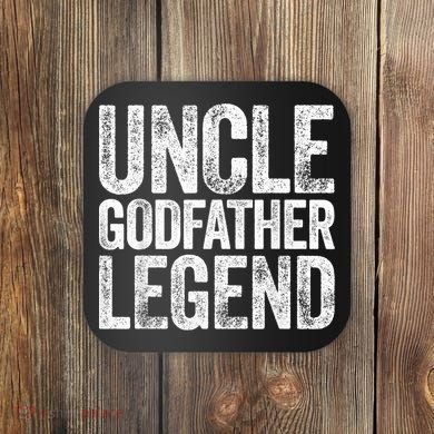  Uncle Godfather Legend Shirt Coaster