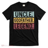 Uncle Godfather Legend Vintage Happy Fathers Day Gift T-Shirt thumb 0