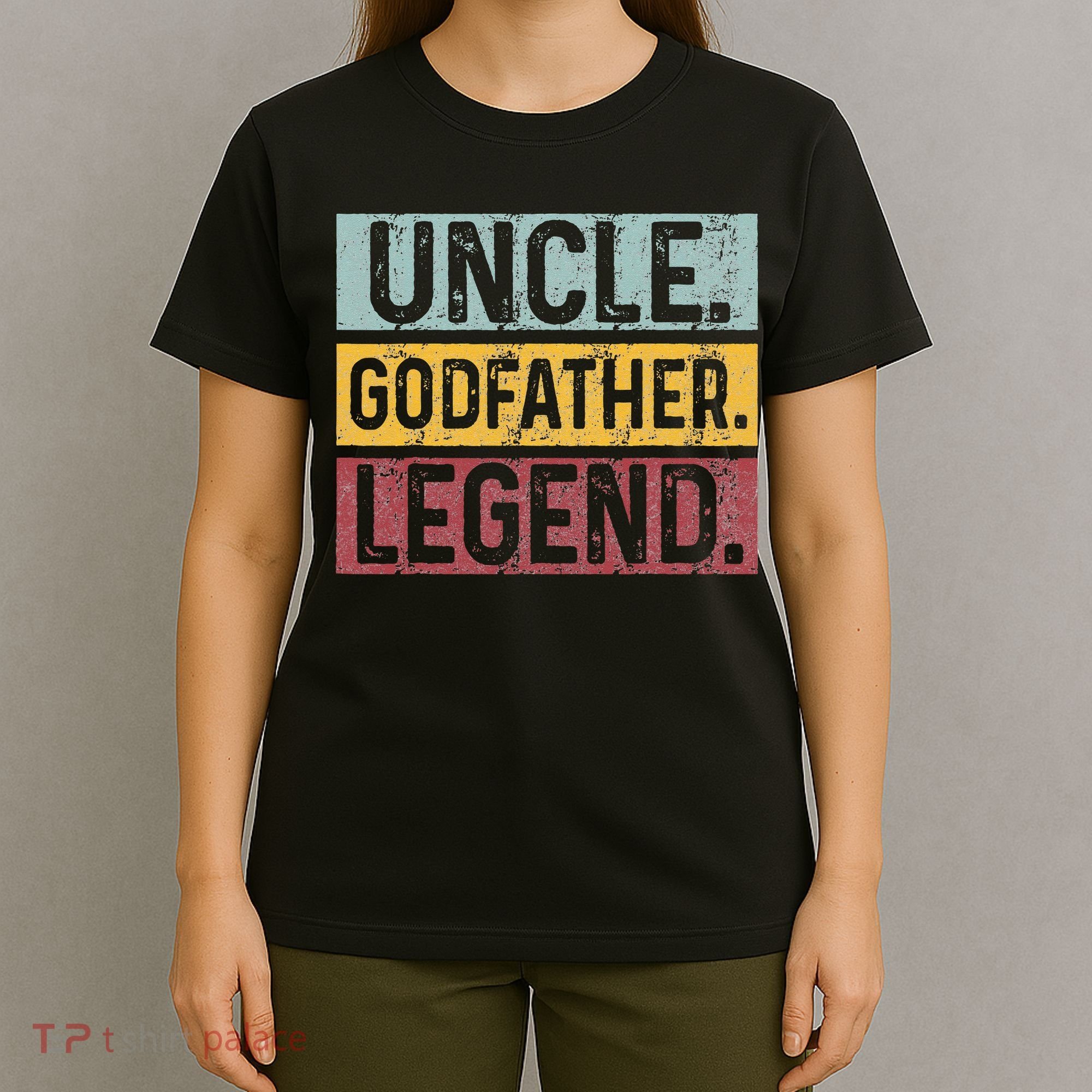 Uncle Godfather Legend Vintage Happy Fathers Day Gift T-Shirt