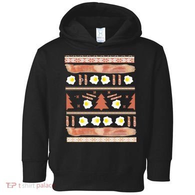 Ugly Bacon And Eggs Christmas Sweater Toddler Hoodie