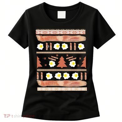 Ugly Bacon And Eggs Christmas Sweater Women's T-Shirt