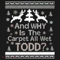 Ugly Christmas Sweater: And Why Is The Carpet Wet Todd Women's Hoodie thumb 2