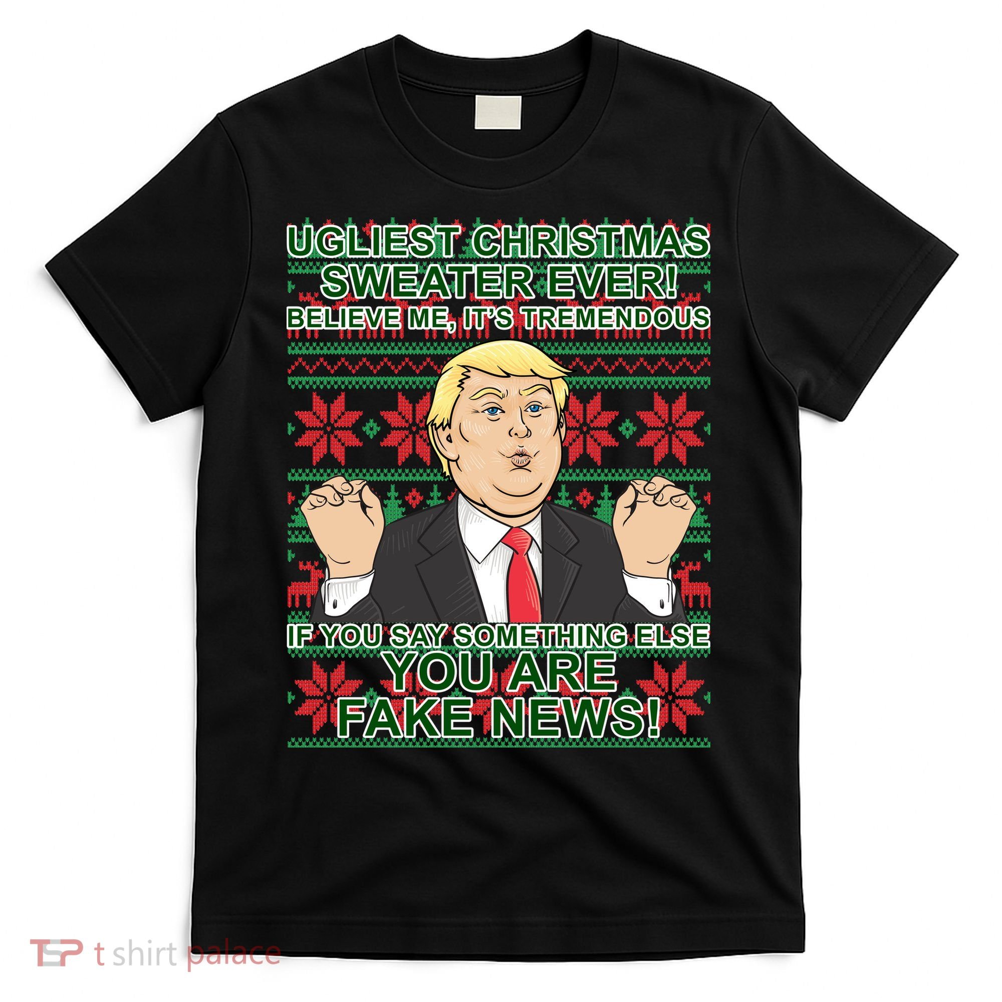 Ugly Christmas Sweater Fake News Trump T-Shirt