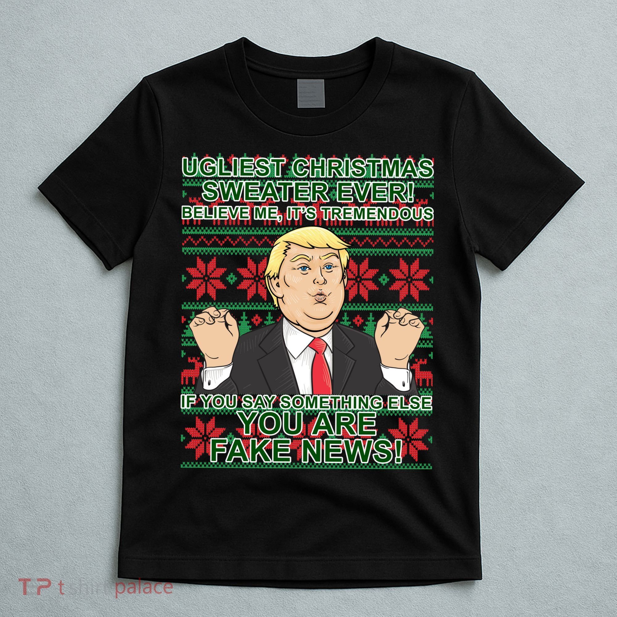 Ugly Christmas Sweater Fake News Trump T-Shirt