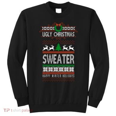 Ugly Christmas Sweater Happy Winter Holidays Sweatshirt