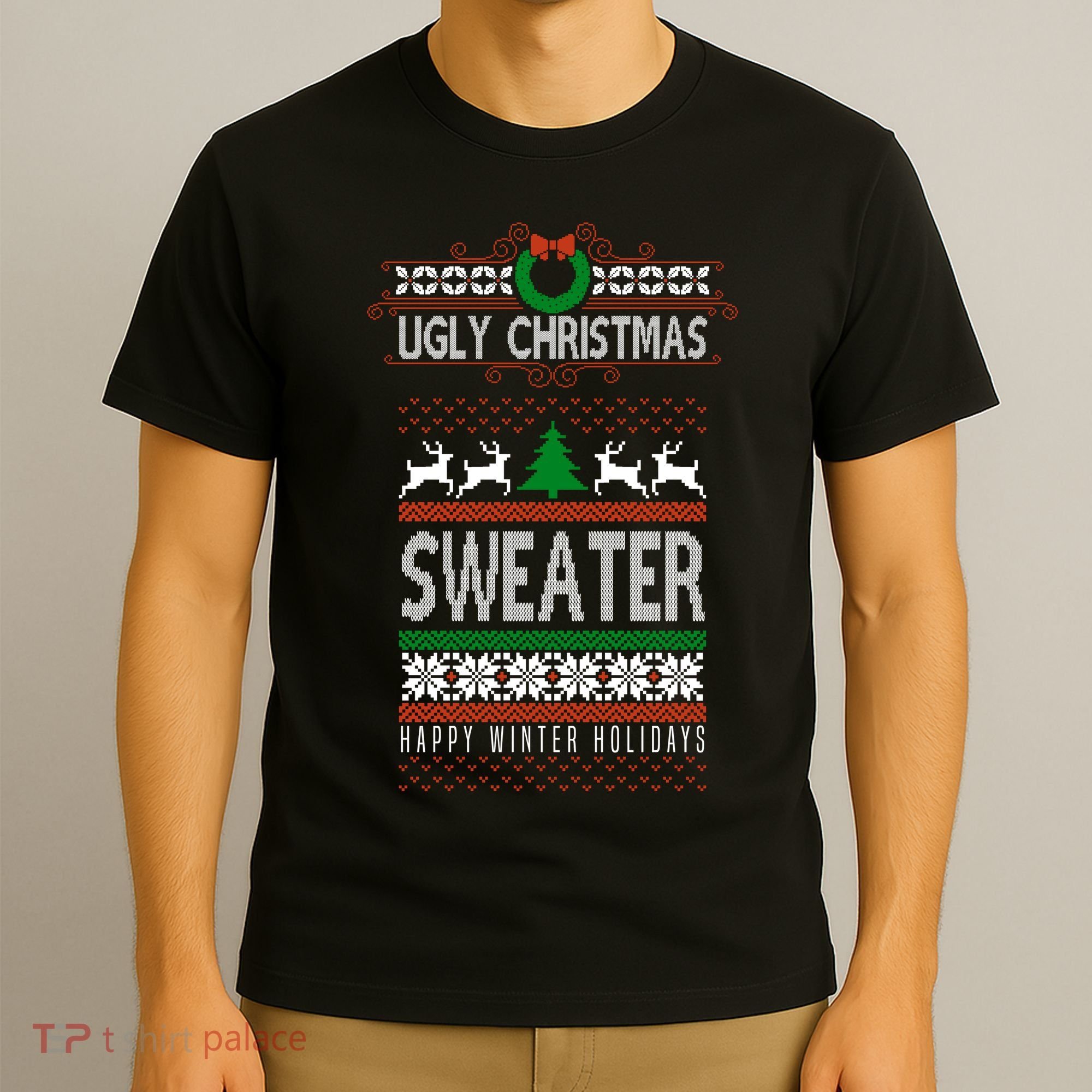 Ugly Christmas Sweater Happy Winter Holidays T-Shirt