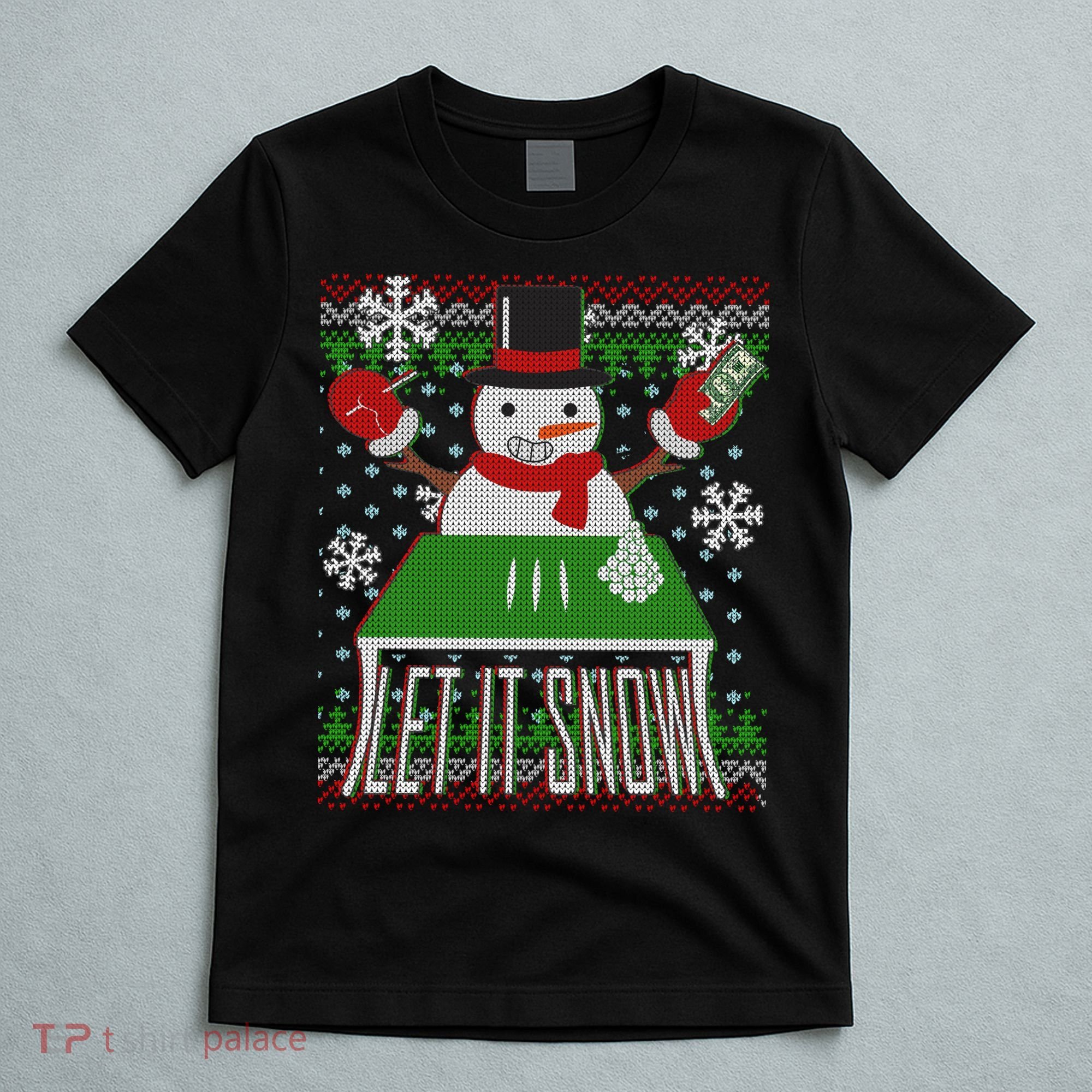 Ugly Christmas Sweater Let It Snow Frosty Snowman On Drugs T-Shirt
