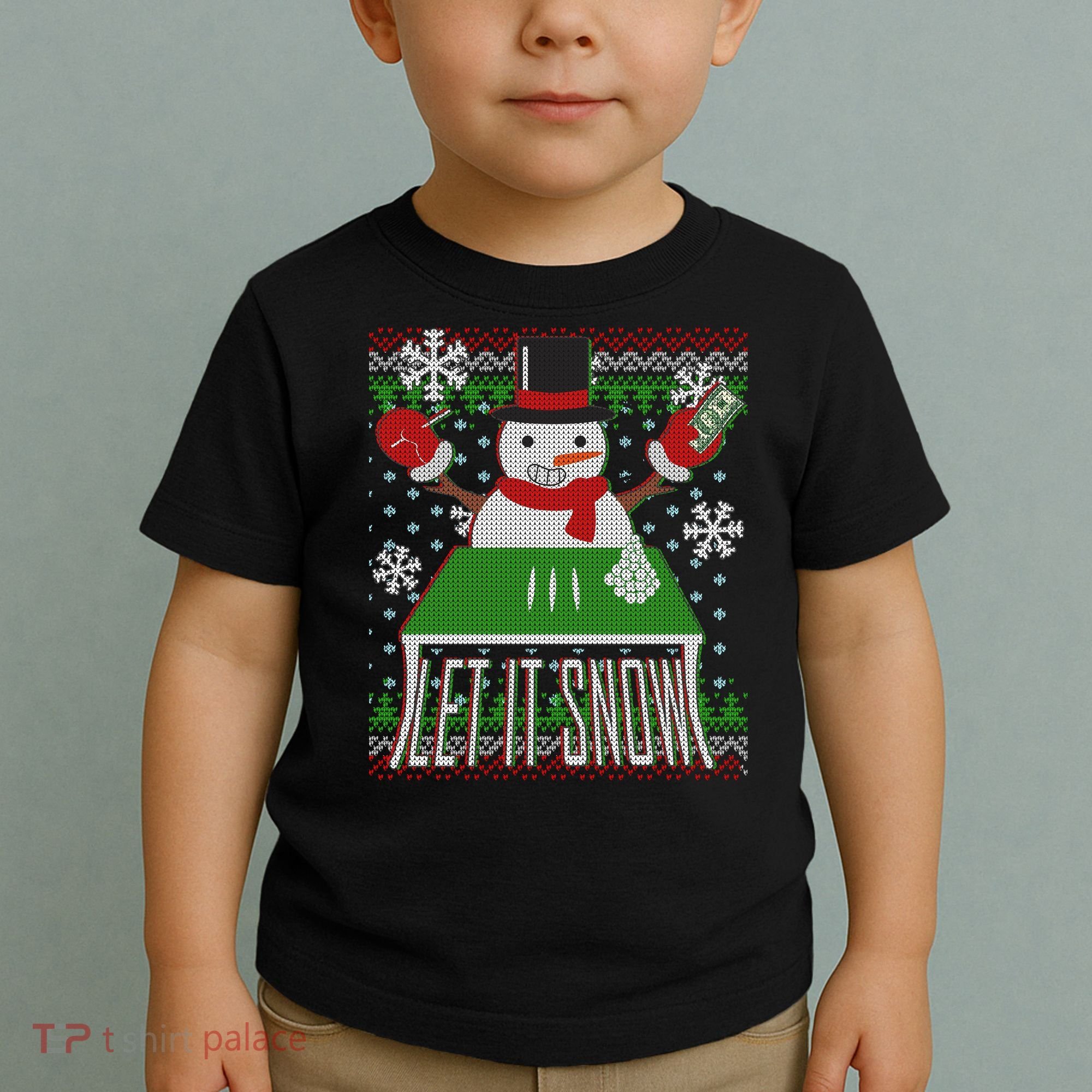 Ugly Christmas Sweater Let It Snow Frosty Snowman On Drugs Toddler T-Shirt