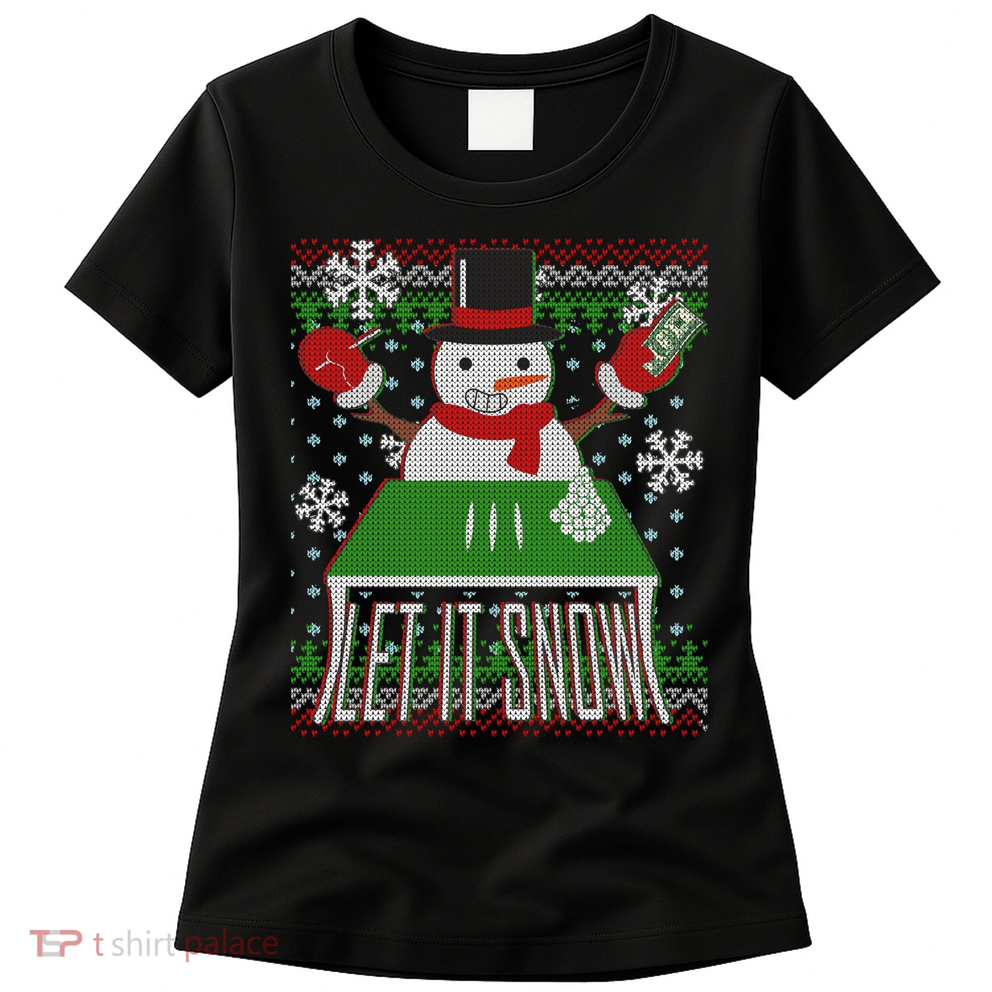 Ugly Christmas Sweater Let It Snow Frosty Snowman On Drugs Women's T-Shirt