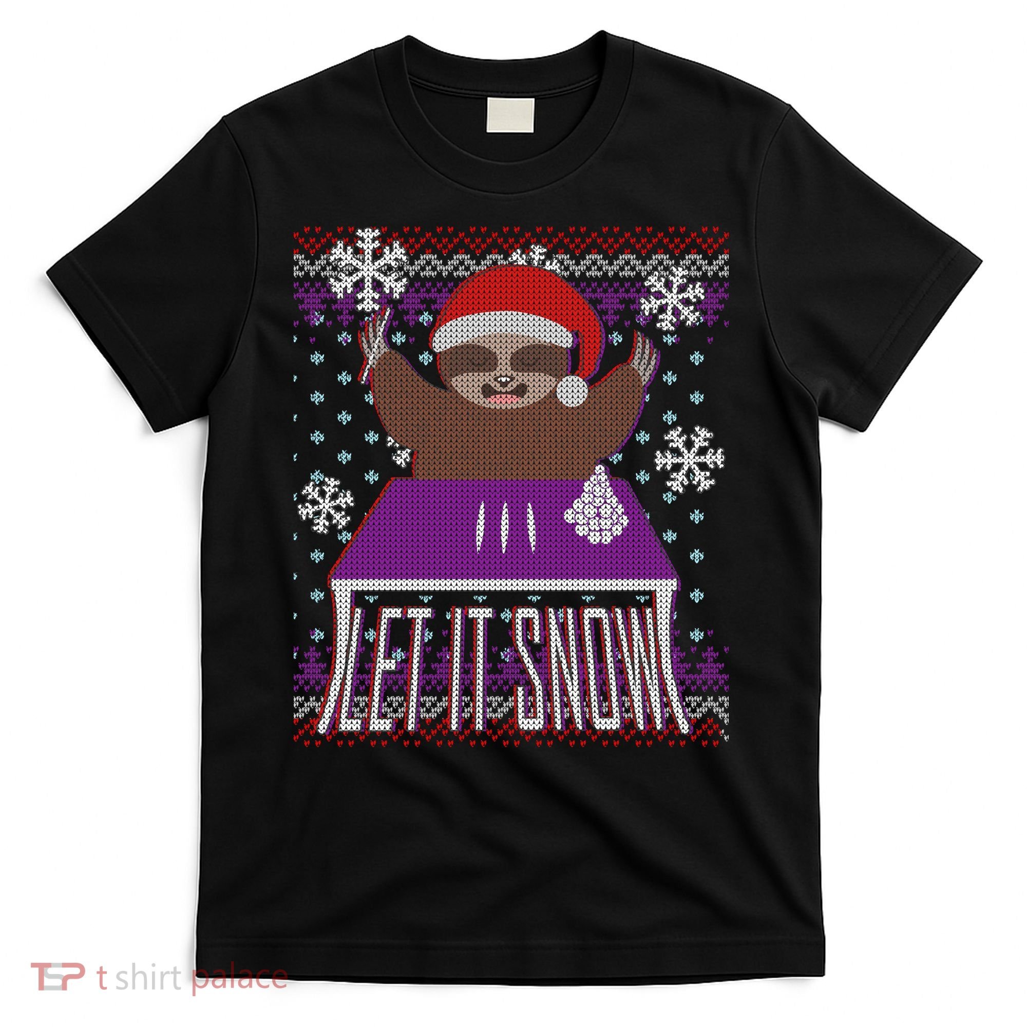 Ugly Christmas Sweater Let It Snow Sloth On Drugs T-Shirt