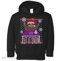 Ugly Christmas Sweater Let It Snow Sloth On Drugs Toddler Hoodie thumb 0