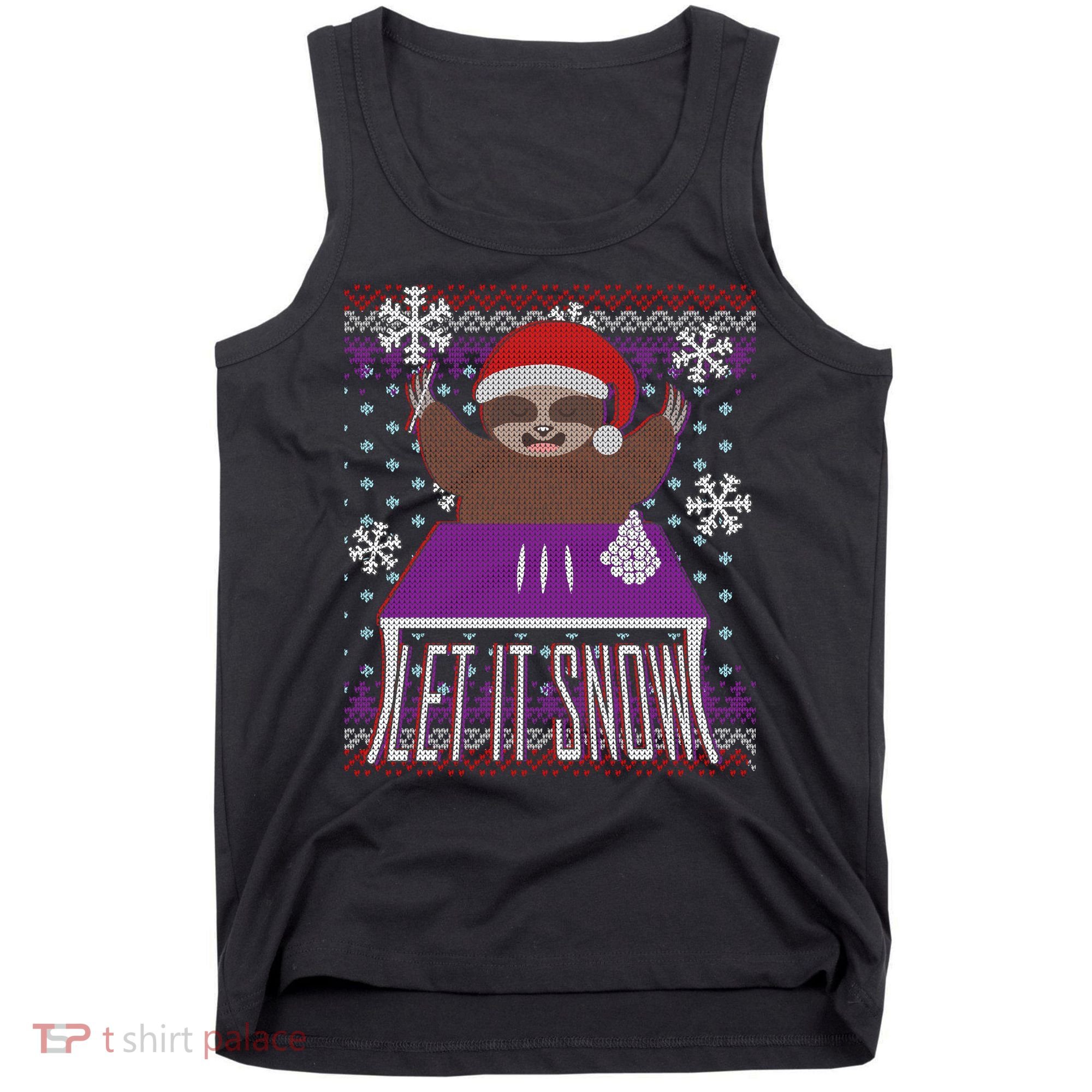 Ugly Christmas Sweater Let It Snow Sloth On Drugs Tank Top