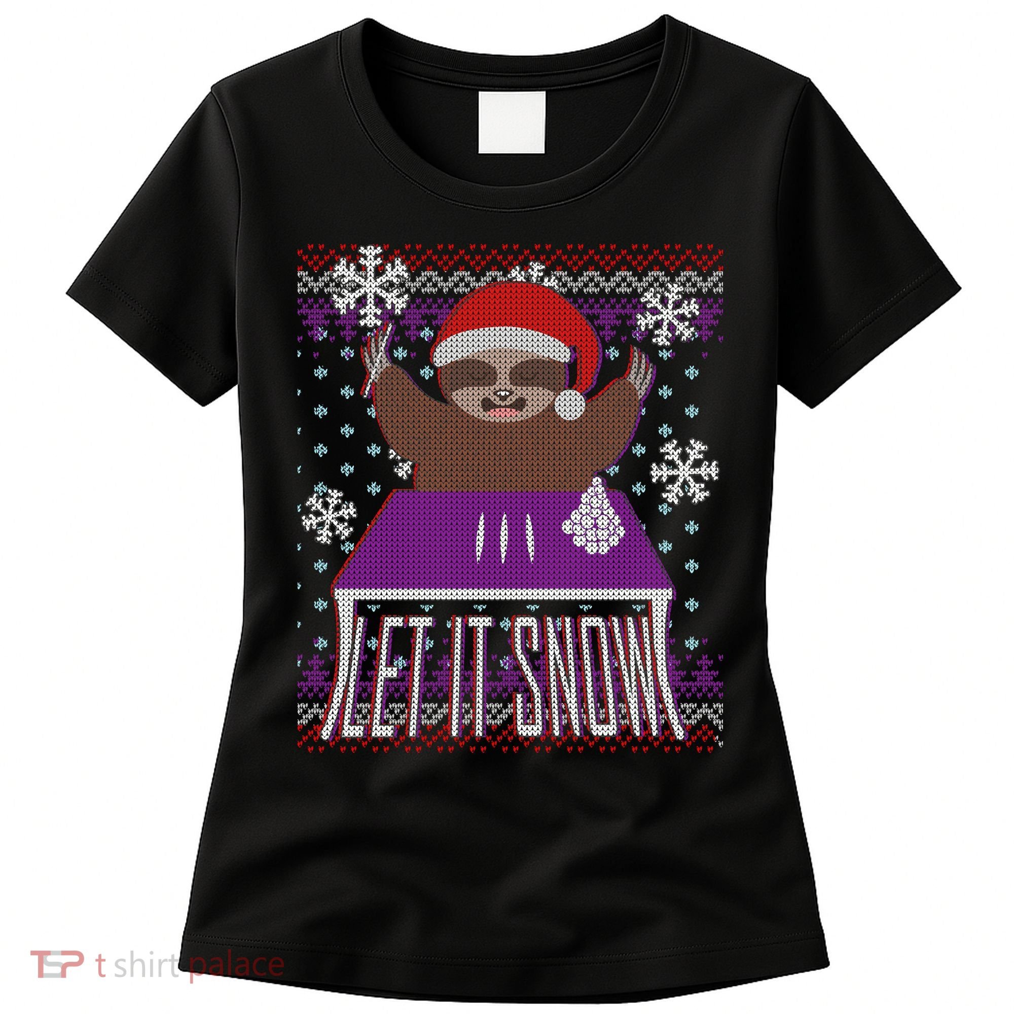 Ugly Christmas Sweater Let It Snow Sloth On Drugs Women's T-Shirt