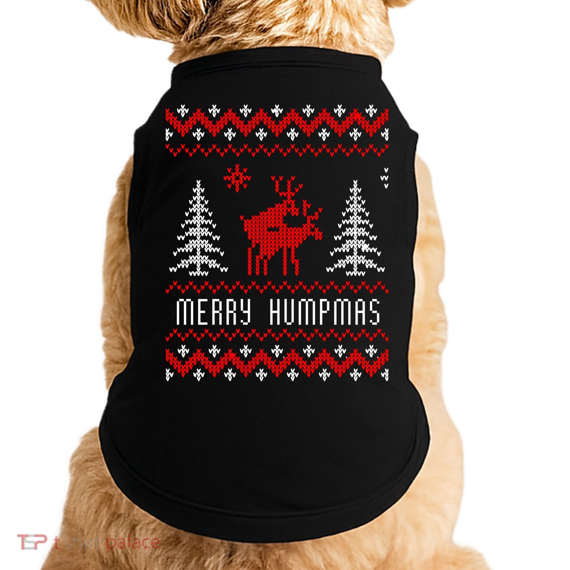 Ugly Christmas Sweater Merry Humpmas Reindeer Doggie Tank
