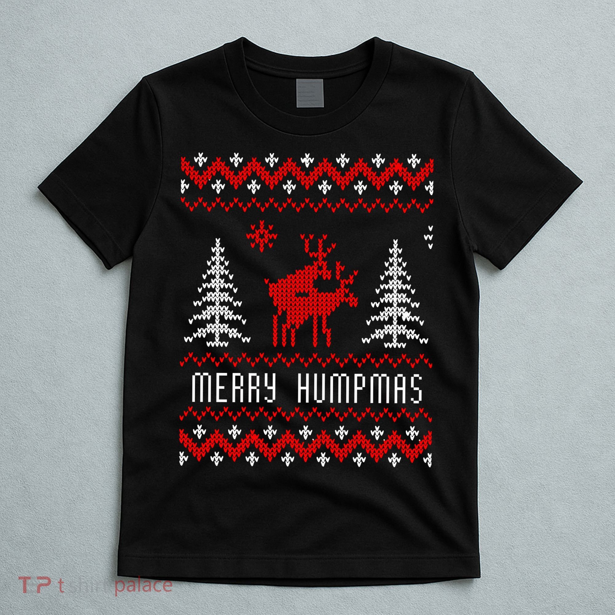 Ugly Christmas Sweater Merry Humpmas Reindeer T-Shirt