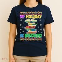 Ugly Christmas Sweater My Holiday Is Booked T-Shirt thumb 4