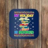 Ugly Christmas Sweater My Holiday Is Booked Coaster thumb 0