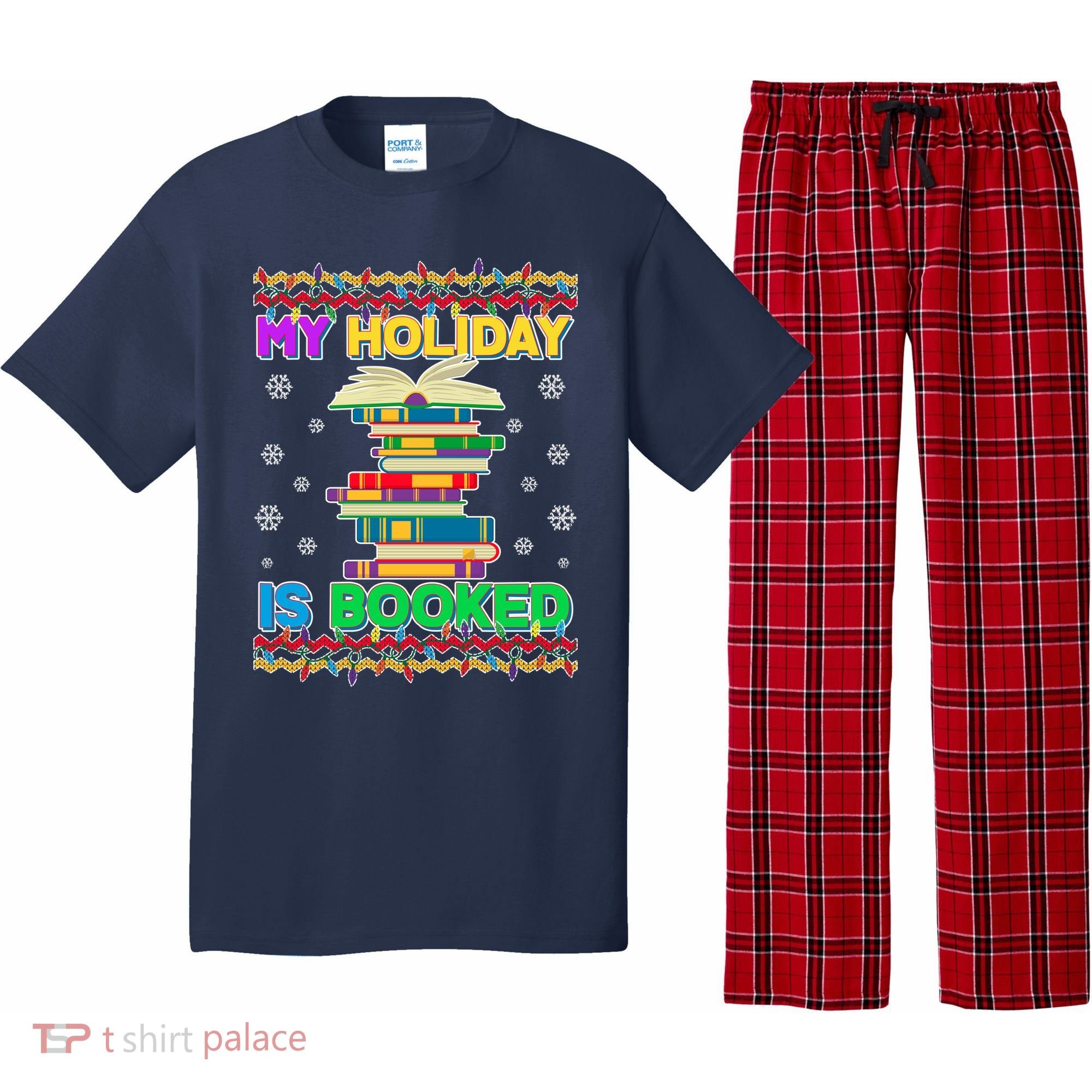 Ugly Christmas Sweater My Holiday Is Booked Pajama Set