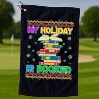 Ugly Christmas Sweater My Holiday Is Booked Golf Towel thumb 1