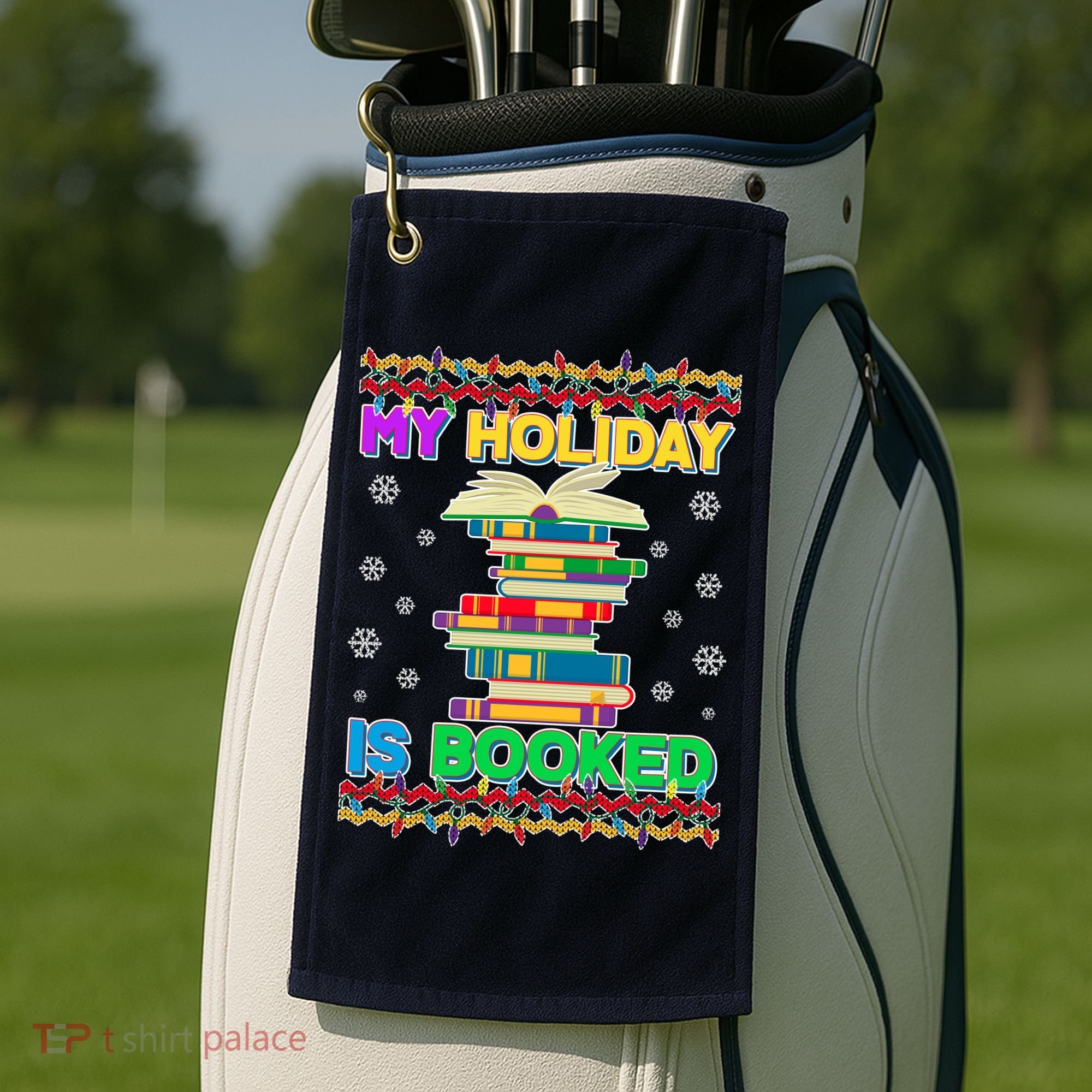 Ugly Christmas Sweater My Holiday Is Booked Golf Towel