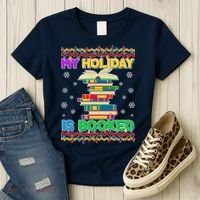 Ugly Christmas Sweater My Holiday Is Booked Women's T-Shirt thumb 3