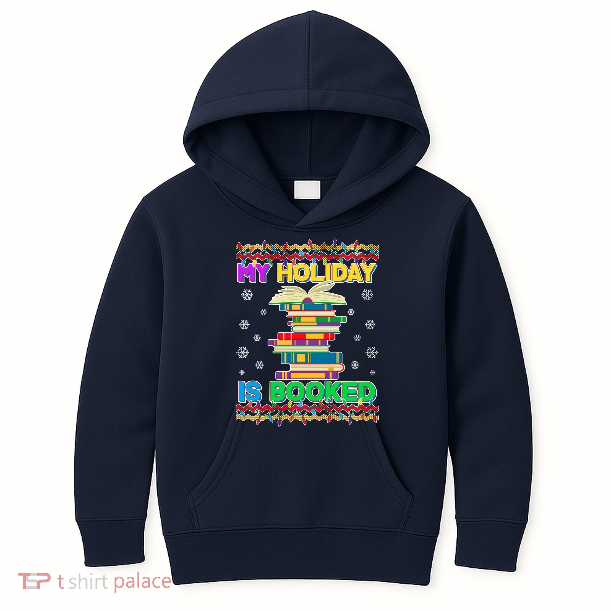 Ugly Christmas Sweater My Holiday Is Booked Kids Hoodie