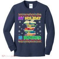 Ugly Christmas Sweater My Holiday Is Booked Kids Long Sleeve Shirt thumb 0