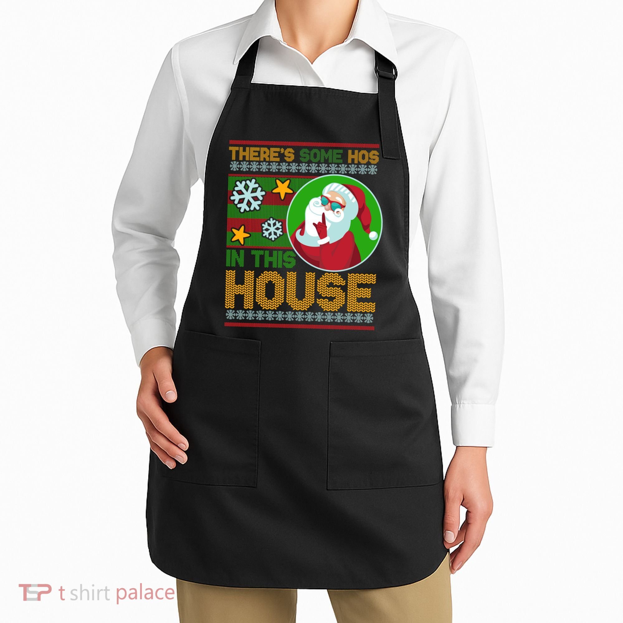Ugly Christmas Sweater Santa Claus Hos In This House Apron