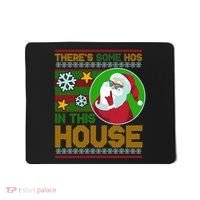 Ugly Christmas Sweater Santa Claus Hos In This House Mousepad thumb 0