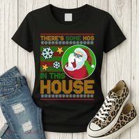Ugly Christmas Sweater Santa Claus Hos In This House Women's T-Shirt thumb 3