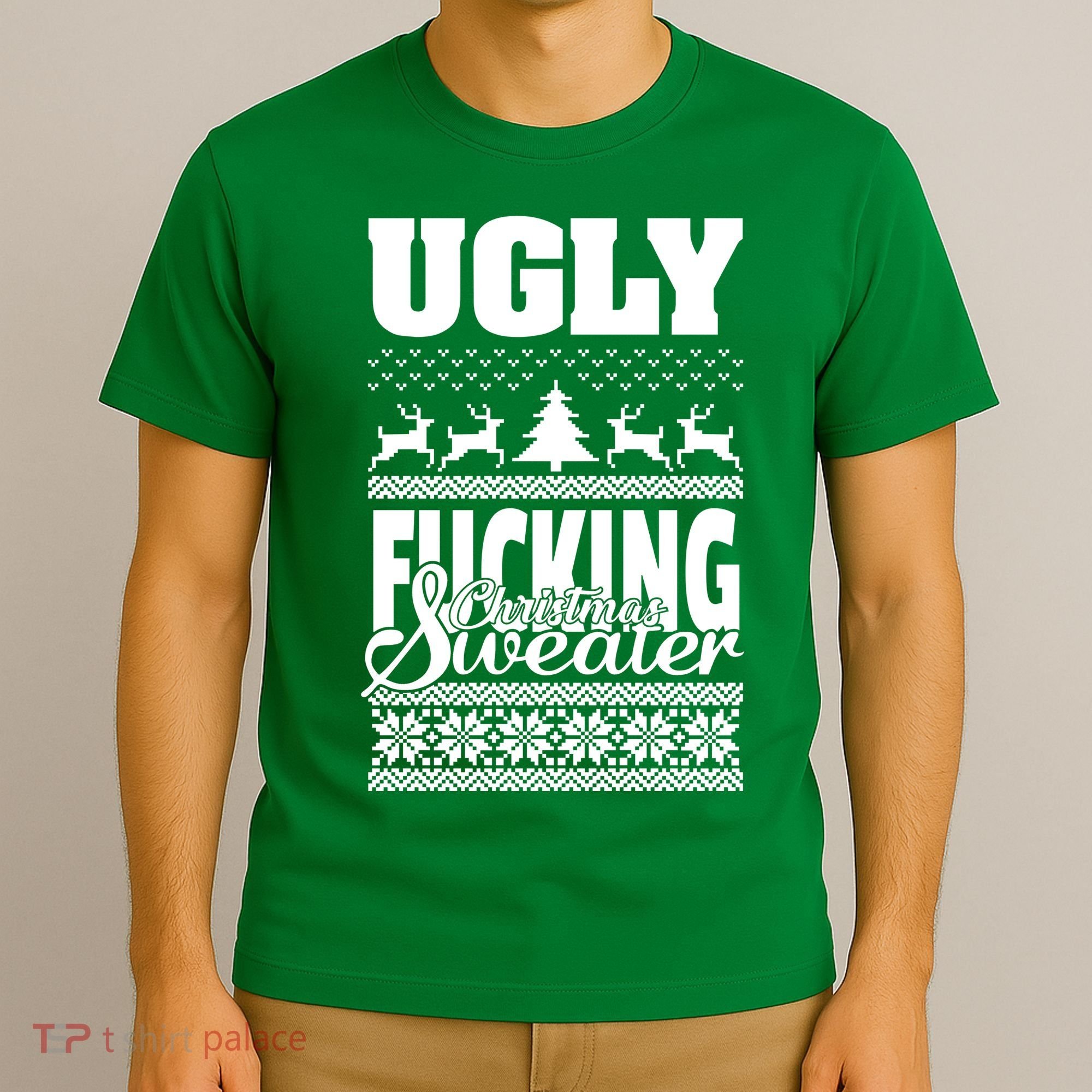 Ugly F-cking Christmas Sweater X-Mas T-Shirt