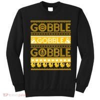 Ugly Thanksgiving Gobble Gobble Gobble Turkey Sweatshirt thumb 0