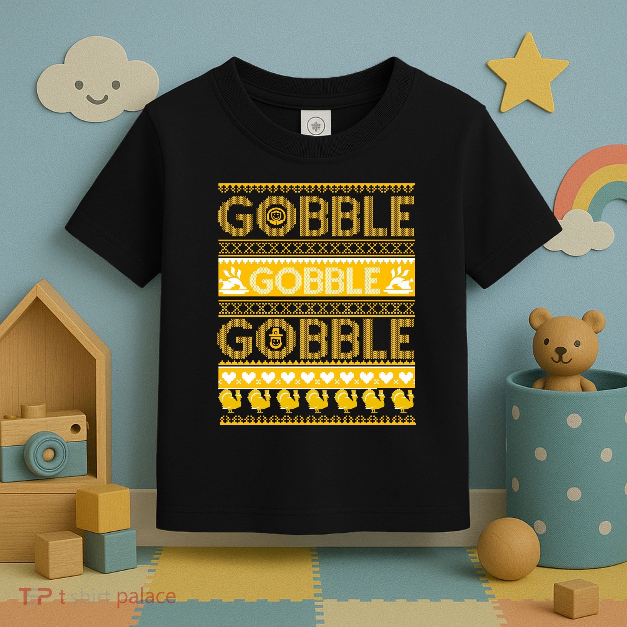 Ugly Thanksgiving Gobble Gobble Gobble Turkey Toddler T-Shirt