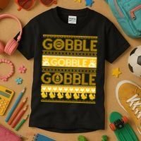 Ugly Thanksgiving Gobble Gobble Gobble Turkey Kids T-Shirt thumb 3