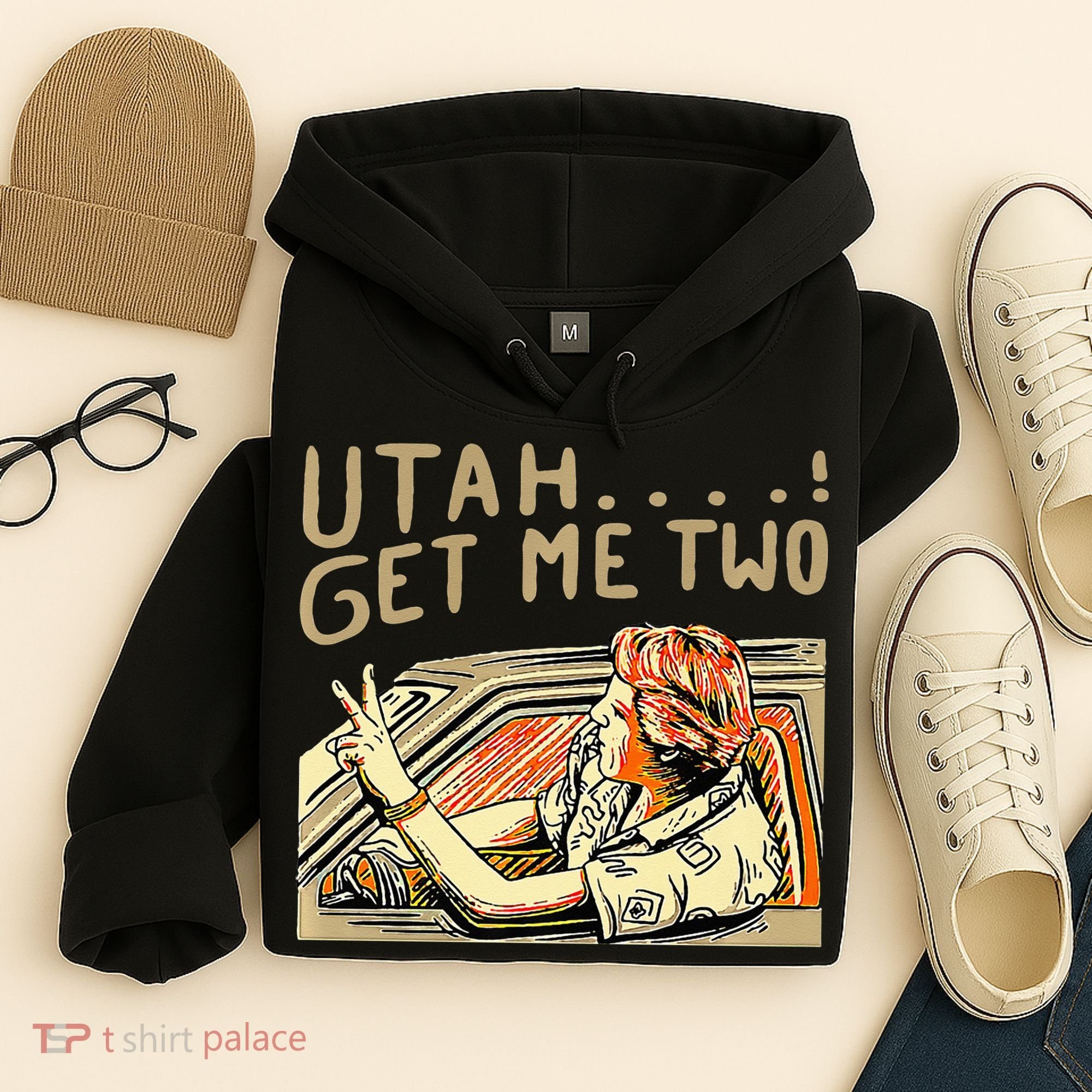 Utah Get Me Two 1980s Movie Quote Hoodie