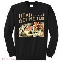 Utah Get Me Two 1980s Movie Quote Sweatshirt thumb 0