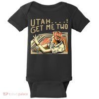 Utah Get Me Two 1980s Movie Quote Baby Bodysuit thumb 0