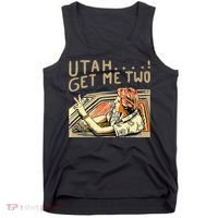 Utah Get Me Two 1980s Movie Quote Tank Top thumb 0