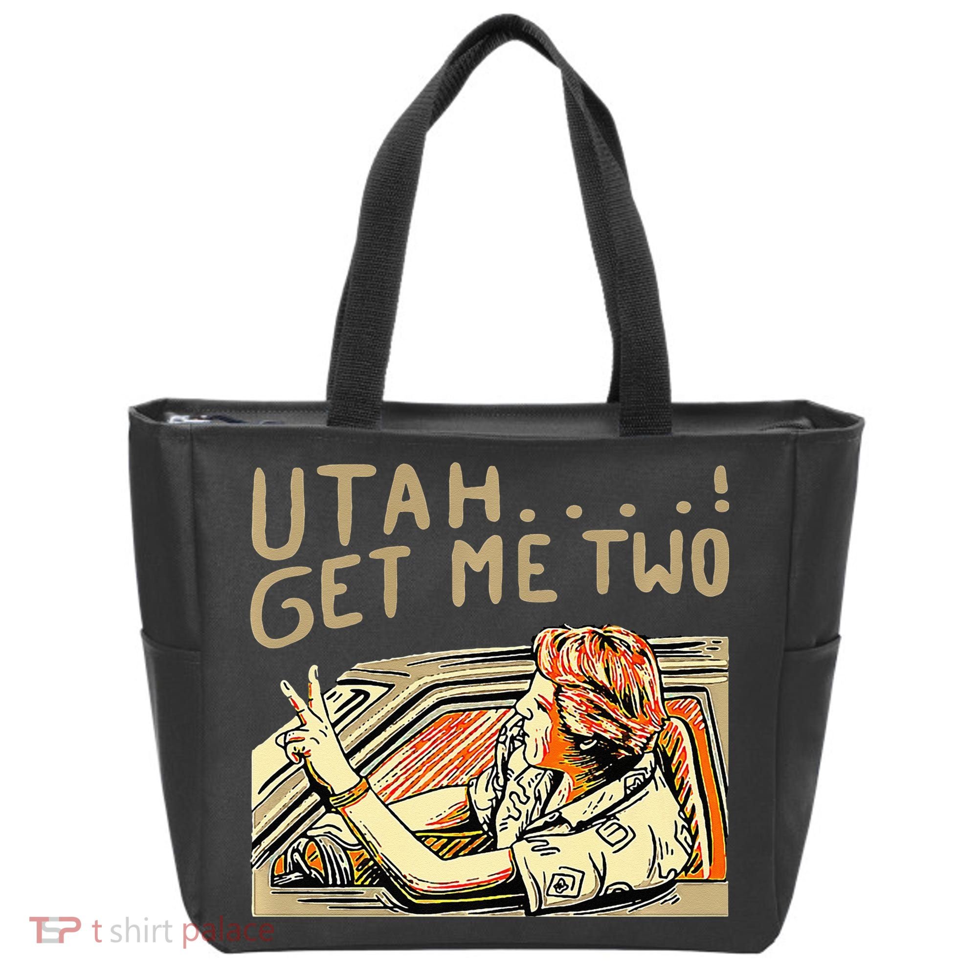 Utah Get Me Two 1980s Movie Quote Tote Bag