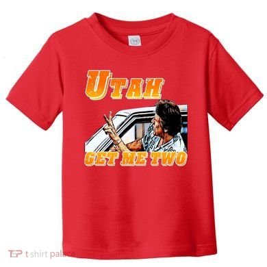 Utah Get Me 2 Toddler T-Shirt